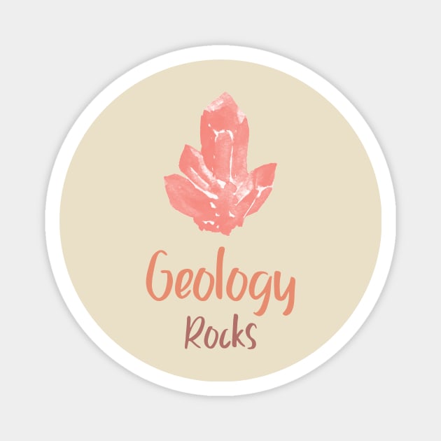 Geology Rocks Magnet by Chemis-Tees